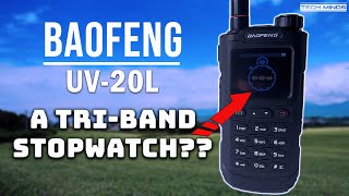 Baofeng UV-20L Tri-Band Handheld Ham Radio - With Stopwatch?