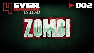 ► ZOMBI | #002 | Orientierungslosigkeit | Let's Play