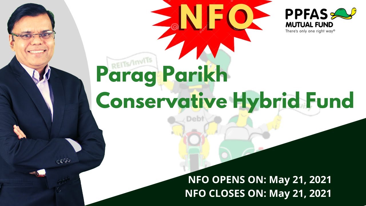 Parag Parikh Conservative Hybrid Fund. NFO review by Pankaj Mathpal