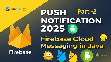 Push notification 2025| Firebase push notification Android. Firebase Cloud Messaging in java(part-2)