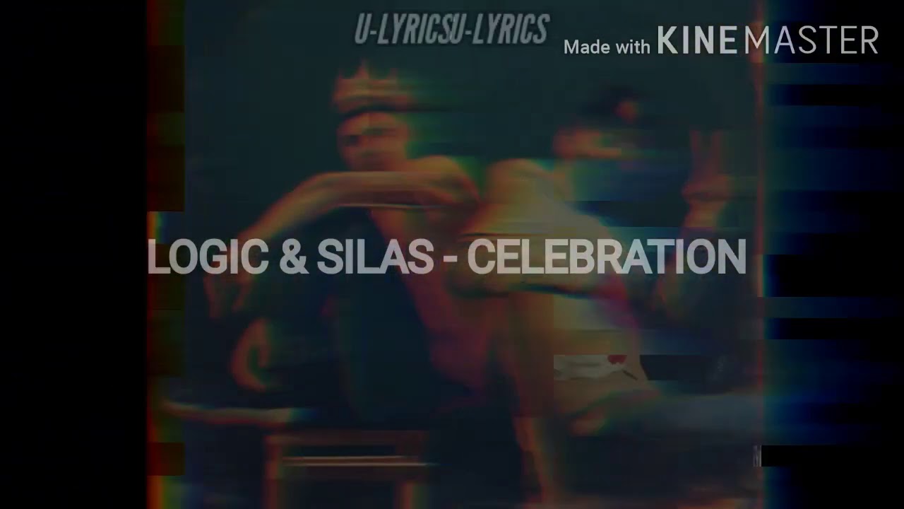 LOGIC & SILAS - CELEBRATION [SUBTITULOS ESPAÑOL & LYRICS] - YouTube