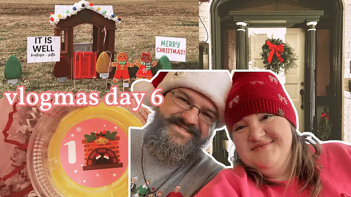 Advent Calendars, Gingerbread Boutique & Light Displays | VLOGMAS DAY 6