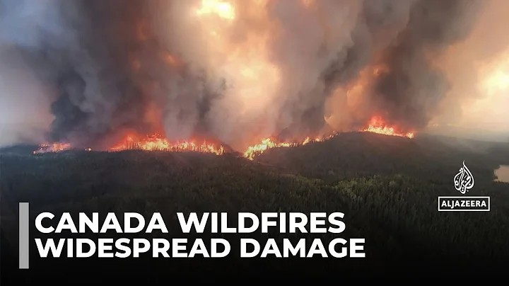 Wildfires in Canada: Saskatchewan and Manitoba declare state of emergency