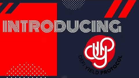 Defi Yield Protocol #DypFinance