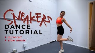 Dance Tutorial Itzy Sneakers Mirroredslowed Janita Leung