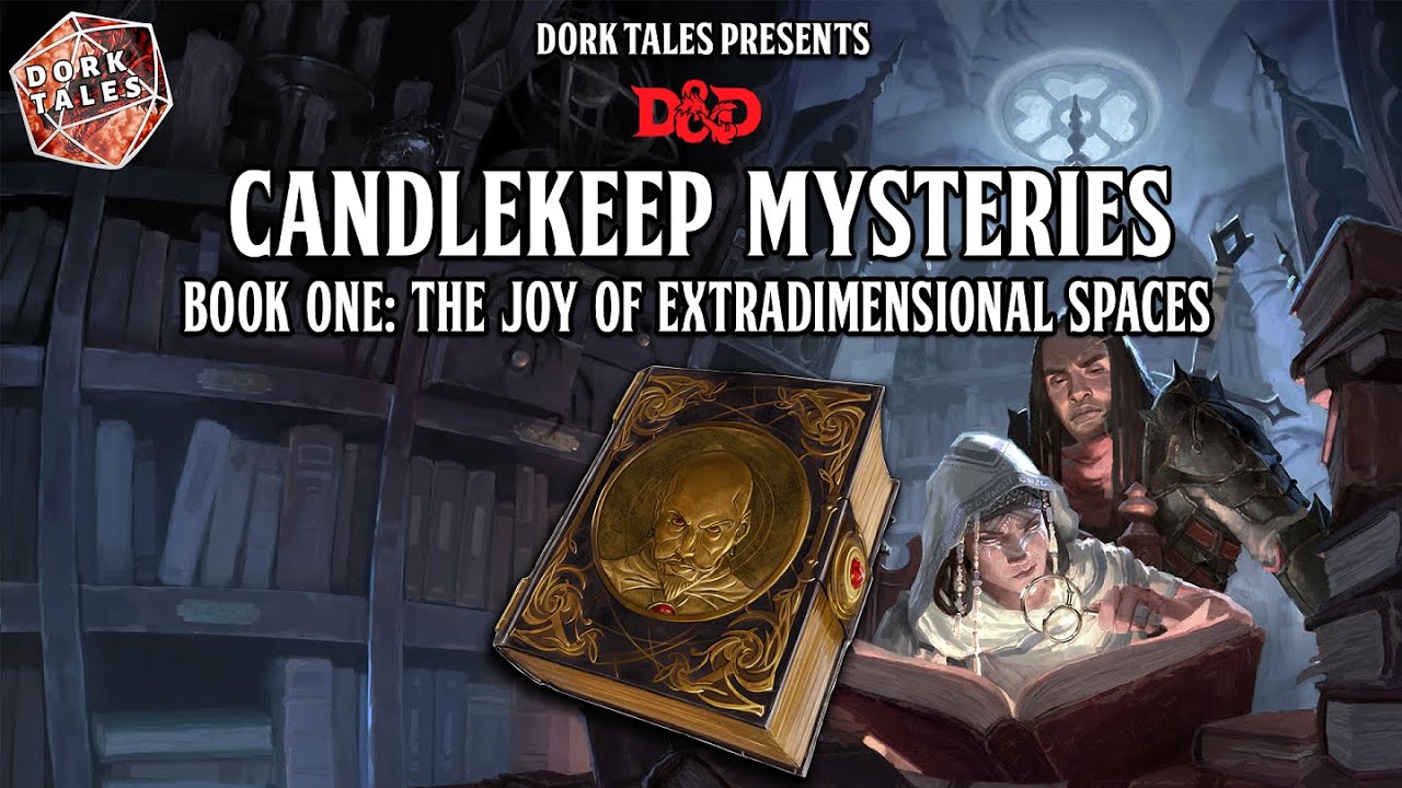 Candlekeep Mysteries Book One The Joy of Extradimensional Spaces