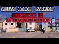 ¿villas otoch "paraíso" es peligroso?. recorremos el fraccionamiento por la noche.