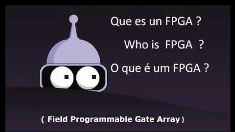 Que es un FPGA ?