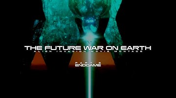 The Future War On Earth: Alien Invasion Movie Montage - Part 3 [FULL VIDEO]