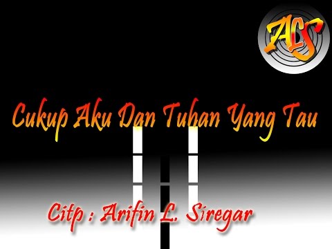 Cukup Aku Dan Tuhan Yang Tau 