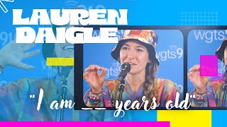 Lauren Daigle Reveals Her Age - And What She's Learned in the Last 10 Years