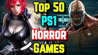 Top 50 PlayStation [PS1] Horror Games  Explored