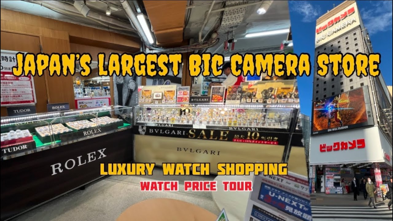 Largest Bic Camera  Store in japan | luxury watches Tudor, Rolex, Breitling and more!