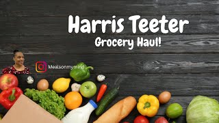 Grocery Haul || Harris Teeter Small Haul || Recipe Haul