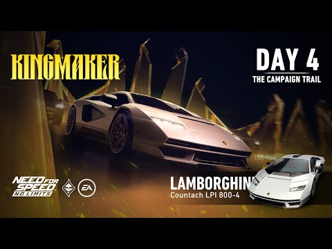 Need For Speed: No Limits | Lambroghini Countach LPI 800-4 (Kingmaker - Day 4 | The Campaign Trail)