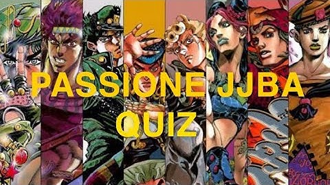 Passione Discord JJBA Quiz (Part 1)