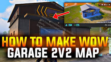 How To Make Wow Garage 2v2 Map | How To Make Wow Round Map | Garage 2v2 Map Totorial Wow Map 
