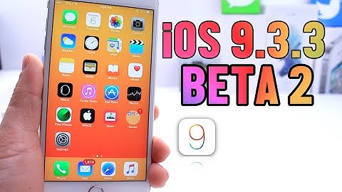 iOS 9.3.3 Beta 2