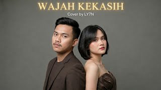 WAJAH KEKASIH - SITI NURHALIZA | COVER BY LY7N