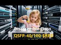 How To Disassemble Cisco QSFP 40 100 SRBD How To Disassemble Cisco QSFP 40 100 SRBD
