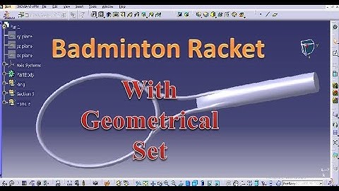 Badminton Racket in CATIA V5 || Generative shape Design || CATIA Tutorial