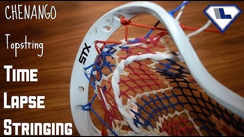 Time Lapse Stringing #5 | Chenango Topstring