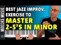 Best jazz improv exercise to master 25 in minor works for all levels jazz piano tutorial