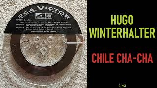 Hugo Winterhalter - Chile Cha-Cha