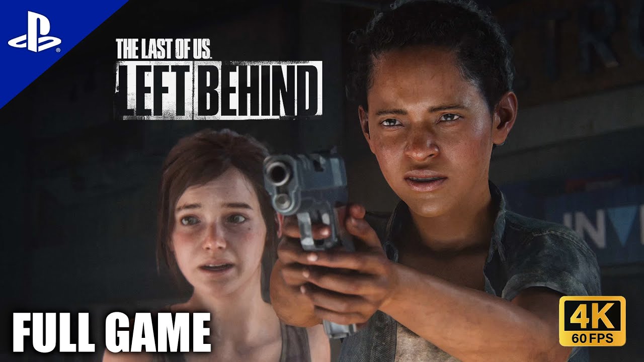 THE LAST OF US PART 1 LEFT BEHIND PS5 REMAKE Gameplay Walkthrough FULL ...