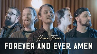 Home Free - Forever and Ever, Amen chords