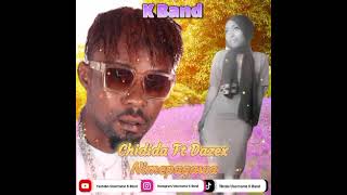 Chidida Ft Dazex Nimepagawa