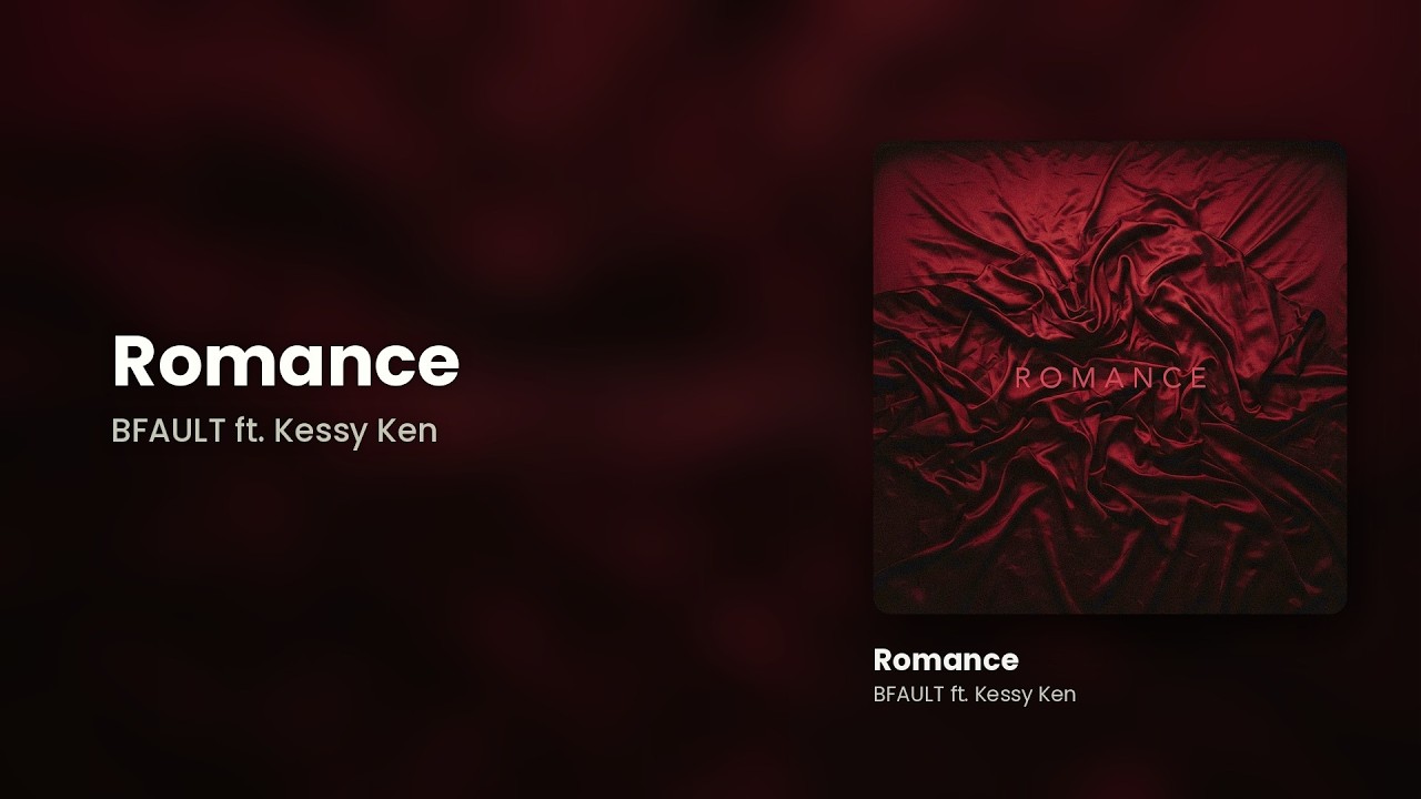 YouTube에서 BFAULT ft. Kessy Ken - Romance 보기 YouTube에서 BFAULT ft. Kessy Ken - Romance 보기