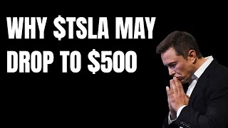 Why Tesla Stock could drop to $500 in 2022