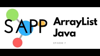 SAPP Coding Java Course ArrayList Episode 7