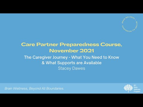 Care Partner Preparedness (Nov 29): The Caregiver Journey