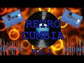 Cumbias Retro Originales Vol 1 - Dj Nico Bollea
