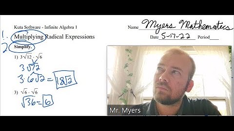 Multiplying Radical Expressions- Algebra 1 Kuta Worksheet Series