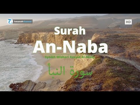 murottal-al-qur'an-merdu-surah-an-naba-|-mishari-rasyid-al-afasy-ᴴᴰ