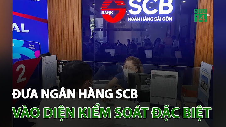 Scb bank là ngân hàng gì năm 2024