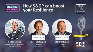 SCM Webinar Wednesday | How S&OP can boost your Resilience | Involvation