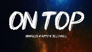 Merkules ft Rittz \& Jelly Roll - ''On Top'' #SpecialOccasion
