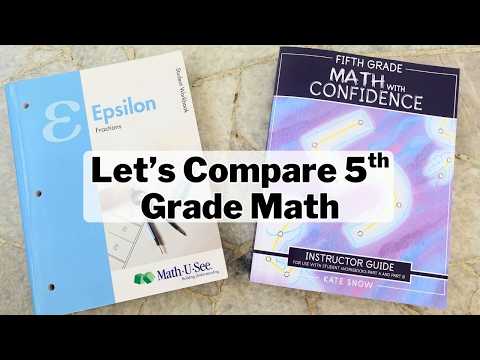 5th Grade Math Curriculum Comparison | 5th Grade Math With Confidence vs. Math U See Epsilon