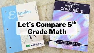 5th Grade Math Curriculum Comparison | 5th Grade Math With Confidence vs. Math U See Epsilon