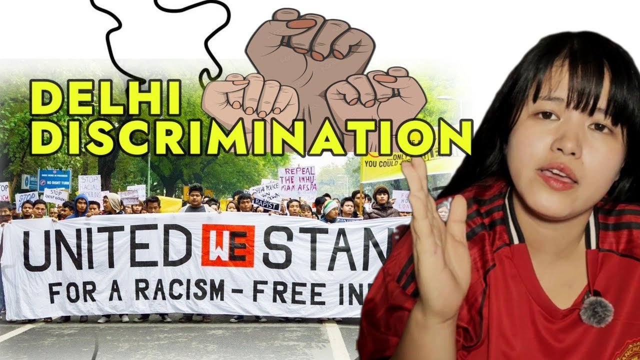 Delhi Discrimination against NORTHEAST | @Luciidforyou22 | #arunachalpradesh #northeastindia 