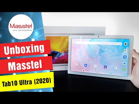 MỞ HỘP MASSTEL TAB10 ULTRA THƯƠNG HIỆU VIỆT | MÁY TÍNH BẢNG "HẠT DẺ" NHƯNG HIỆU NĂNG CAO !