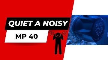 How I Fixed my Noisy MP40