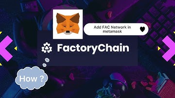 How to add Factory Chain in Metamask | Easy guide | FAC