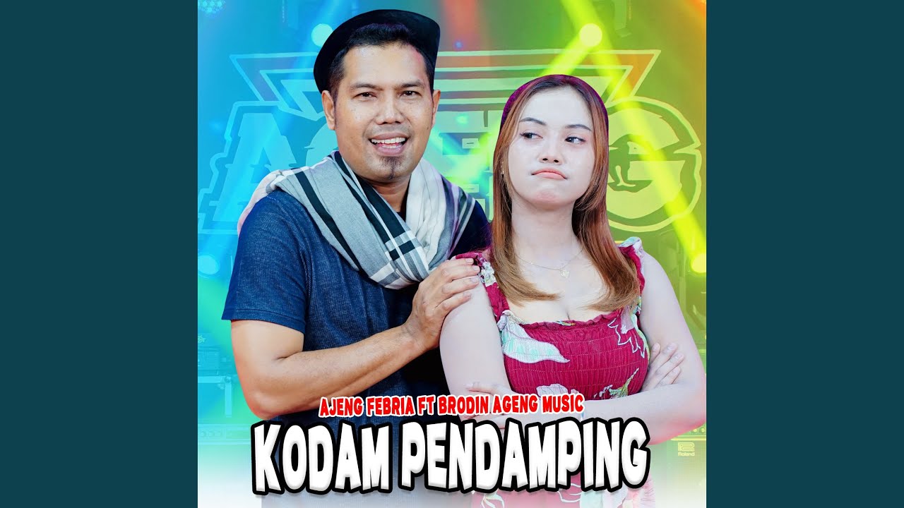 Kodam Pendamping (feat. Brodin, Ageng Music)