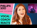 Vocal coach reacts to PHILLIPA SOO Best live vocals