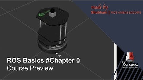 [ROS Tutorials]  ROS Basics #Chapter 0 Course Preview
